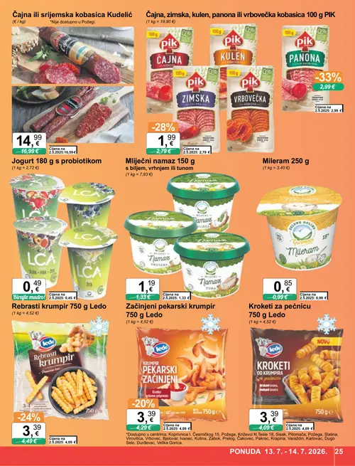 KTC katalog — stranica 25: PIK Čajna kobasica 100 g PIK, Rebrasti krumpir 750 g, Krpimir PEKASRKI ZAČINJENI 750 g, KROKETI OD KRUMPIRA 750 g (vrijedi 08. 07. 2026.–14. 07. 2026.)