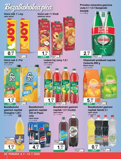 KTC katalog — stranica 26: Fis Voćni sok 2 l, Joy Voćni sok 1 l, Orangina Bezalkoholni gazirani napitak Orangina 1,25 l, Bezalkoholni gazirani napitak 2 l (vrijedi 08. 07. 2026.–14. 07. 2026.)