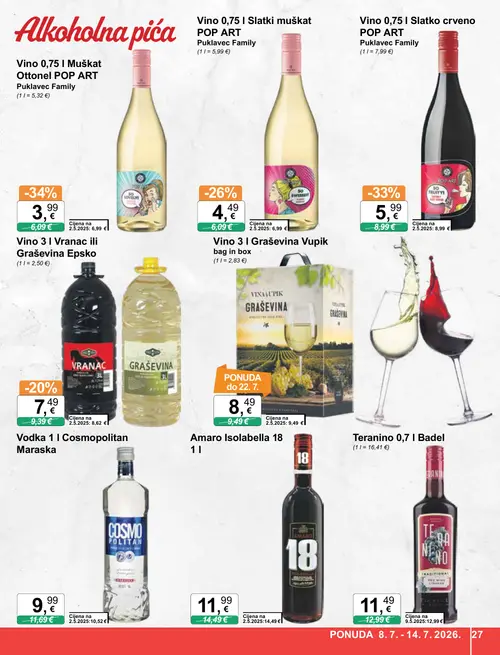 KTC katalog — stranica 27: Vino 0,75 l Muškat Ottonel POP ART Puklavec Family, Vino 0,75 l Slatko crveno POP ART Puklavec Family, Vino 0,75 l Slatki muškat POP ART Puklavec Family, 18 Amaro Isolabella 18 (vrijedi 08. 07. 2026.–14. 07. 2026.)