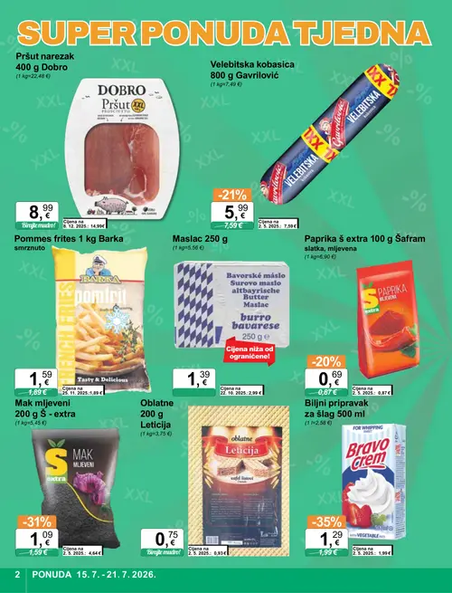 KTC katalog — stranica 2: Leticija Oblatne 200 g Leticija, Dobro Pršut narezak 400 g Dobro, Bravo crem Biljni pripravak za šlag 500 ml, Š - extra Mak mljeveni 200 g Š - extra (vrijedi 15. 07. 2026.–21. 07. 2026.)