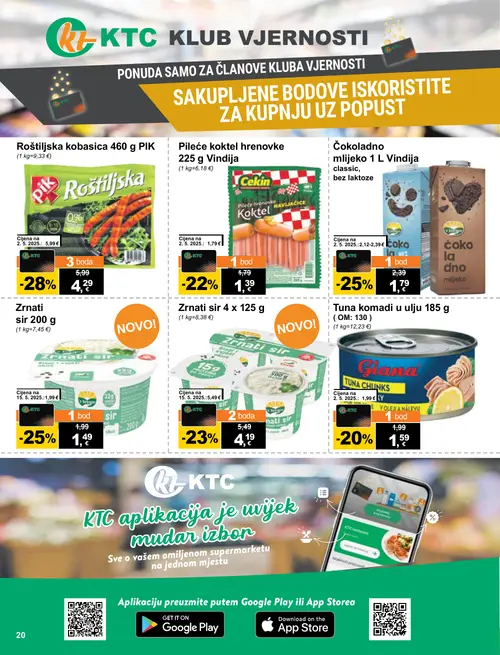 KTC katalog — stranica 20: PIK Roštiljska kobasica 460 g PIK, Vindija Čokoladno mlijeko 1 L Vindija classic, bez laktoze, Zrnati sir 200 g, Zrnati sir 4 x 125 g (vrijedi 15. 07. 2026.–21. 07. 2026.)