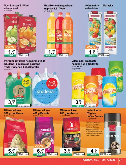 KTC katalog — stranica 27: Maraska Voćni nektar 1L Maraska odabrani okusi, Barcaffè Mljevena kava 400 g Barcaffè, Arabesca Mljevena kava 200 g Arabesca, Vindi Nektar 2 L Vindi odabrani okusi (vrijedi 15. 07. 2026.–21. 07. 2026.)