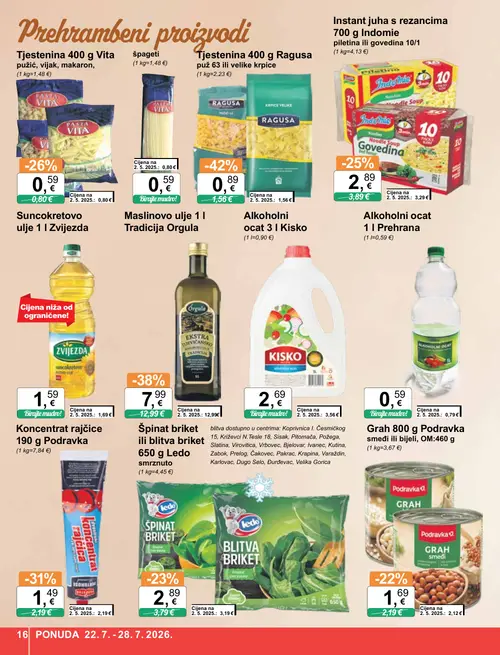KTC katalog — stranica 16: Ragusa Tjestenina 400 g Ragusa puž 63 ili velike krpice, Tradicija Orgula Maslinovo ulje 1 l, Podravka Koncentrat rajčice 190 g, Vita špageti (vrijedi 22. 07. 2026.–28. 07. 2026.)