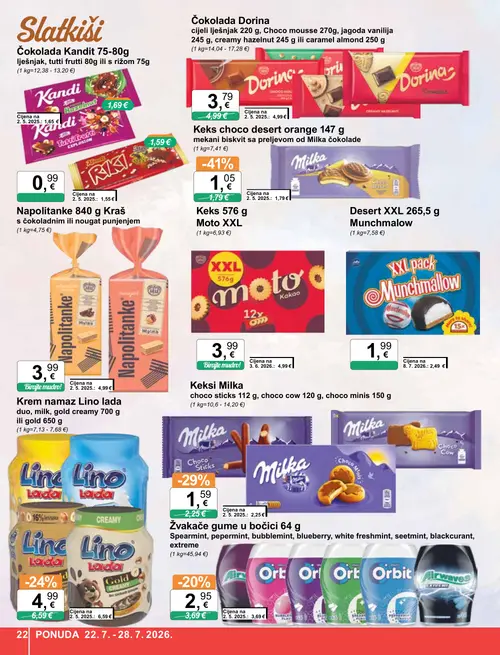 KTC katalog — stranica 22: Keks choco desert orange 147 g, Milka Keksi Milka choco sticks 112 g, choco cow 120 g, choco minis 150 g, Lino Lada Krem namaz Lino lada duo, milk, gold creamy 700 g ili gold 650 g, Dorina Dorina čokolada (vrijedi 22. 07. 2026.–28. 07. 2026.)