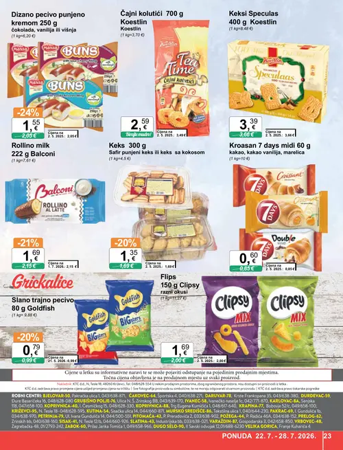 KTC katalog — stranica 23: 7 Days Kroasan 7 days midi 60 g, Koestlin Čajni kolutići 700 g, Dizano pecivo punjeno kremom 250 g, Balconi Rollino milk 222 g (vrijedi 22. 07. 2026.–28. 07. 2026.)