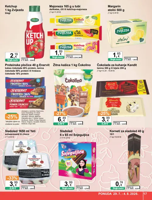KTC katalog — stranica 17: Yeti Sladoled 1650 ml Yeti schwarzwald ili choco, Čokolino Žitna kašica 1 kg Čokolino, Kandit Čokolada za kuhanje Kandit tamna 300 g ili bijela 200 g, Snjeguljica Sladoled 6 x 65 ml Snjeguljica (vrijedi 29. 07. 2026.–04. 08. 2026.)