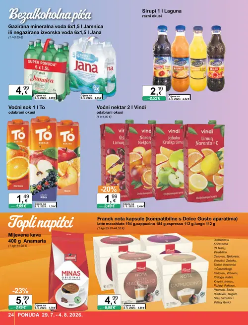 KTC katalog — stranica 24: Anamaria Mljevena kava Anamaria 400 g, Vindi Voćni nektar Vindi 2 L odabrani okusi, Franck Franck nota kapsule latte macchiato 194 g,cappuccino 184 g,espresso 112 g,lungo 112 g, Laguna Sirupi Laguna 1 L razni okusi (vrijedi 29. 07. 2026.–04. 08. 2026.)