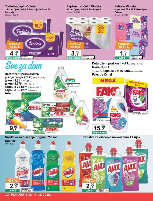 KTC katalog — stranica 32: Ariel Ariel deterdžent, Ajax Sredstva za čišćenje univerzalno 1 l Ajax, Violeta Papirnati ručnici Violeta 8 kom / pak, 3sloji, family pack, Faks Faks deterdžent (vrijedi 06. 08. 2026.–11. 08. 2026.)