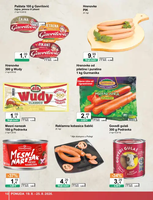 KTC katalog — stranica 10: Podravka Mesni narezak 150 g Podravka, Sablić Reklamna kobasica Sablić, Podravka Goveđi gulaš 300 g Podravka, Gurmanika Hrenovke od piletine i puretine 1 kg Gurmanika (vrijedi 19. 08. 2026.–25. 08. 2026.)