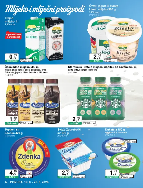 KTC katalog — stranica 14: President Svježi Zagrebački sir 375 g, Zdenka Topljeni sir Zdenka 420 g, Starbucks Starbucks Protein mliječni napitak sa kavom 330 ml, z bregov Čvrsti jogurt ili čvrsto kiselo mlijeko 900 g 3,2% m.m. (vrijedi 19. 08. 2026.–25. 08. 2026.)