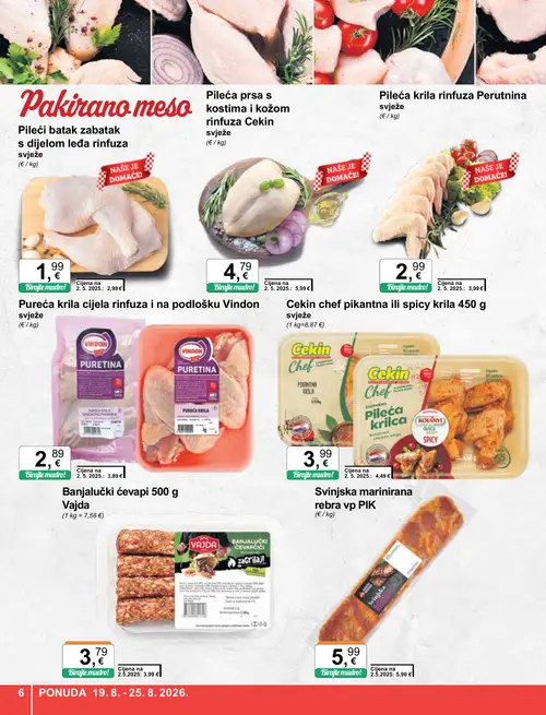 KTC katalog — stranica 6: Pileći batak zabatak s dijelom leđa rinfuza, VINDON Pureća krila cijela rinfuza i na podlošku Vindom, Pileća krila rinfuza Perutnina, Pileća prsa s kostima i kožom rinfuza Cekin (vrijedi 19. 08. 2026.–25. 08. 2026.)