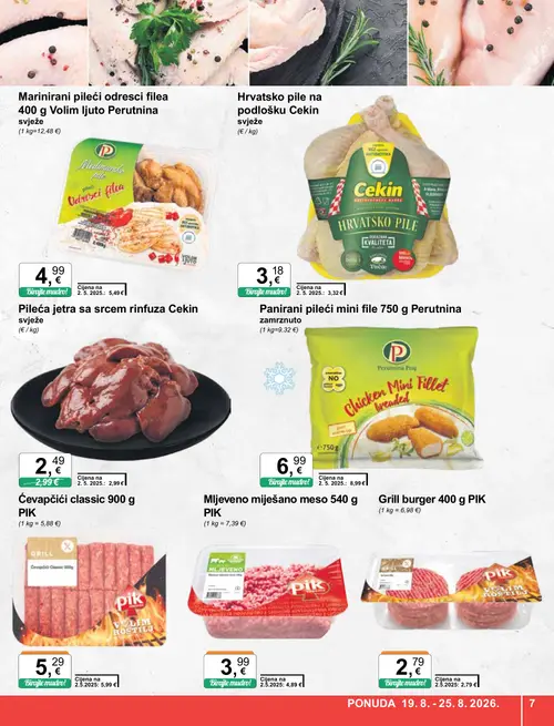 KTC katalog — stranica 7: Perutnina Panirani pileći mini file 750 g Perutnina, PIK Mljeveno miješano meso 540 g PIK, PIK Ćevapčići classic 900 g PIK (vrijedi 19. 08. 2026.–25. 08. 2026.)