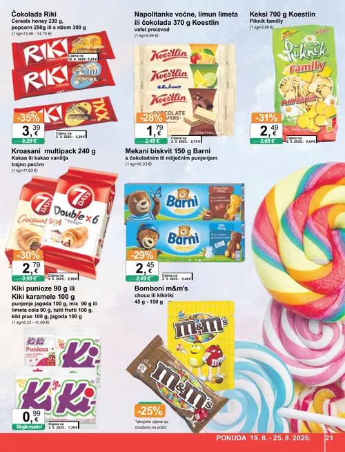 KTC katalog — stranica 21: Riki Čokolada Riki Cereals honey 230 g, popcorn 250g ili s rižom 300 g, Koestlin Keksi 700 g Koestlin Piknik familly Petit Biscuit, Kroasani multipack 240 g Kakao ili kakao vanilija trajno pecivo, Barni Mekani biskvit 150 g Barni s čokoladnim ili mliječnim punjenjem (vrijedi 19. 08. 2026.–25. 08. 2026.)