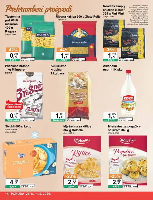 KTC katalog — stranica 14: Zlato Polje Ribana kašica 500 g, Ragusa Tjestenina puž 66 ili makaron 400 g, Fini Mini Noodles simply chicken ili beef 355 g, Lara Kukuruzna krupica 1 kg (vrijedi 26. 08. 2026.–01. 09. 2026.)