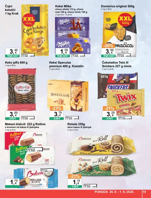 KTC katalog — stranica 19: Milka Keksi Milka choco sticks 112 g, choco cow 120 g, choco minis 150 g, Koestlin Keksi Speculas premium 400 g Koestlin, Balconi Rolada Swiss Roll kakao, Kraš Čajni kolutići 1 kg Kraš (vrijedi 26. 08. 2026.–01. 09. 2026.)