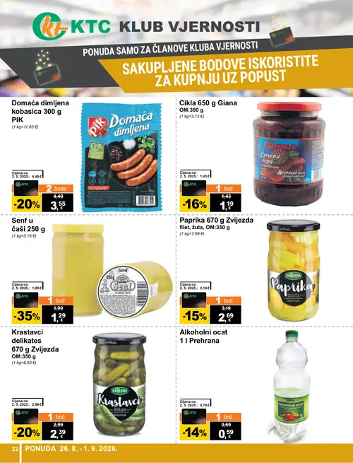 KTC katalog — stranica 22: Senf u čaši, PIK Domaća dimljena kobasica, Zvijezda Krastavci delikates, Giana Cikla (vrijedi 26. 08. 2026.–01. 09. 2026.)