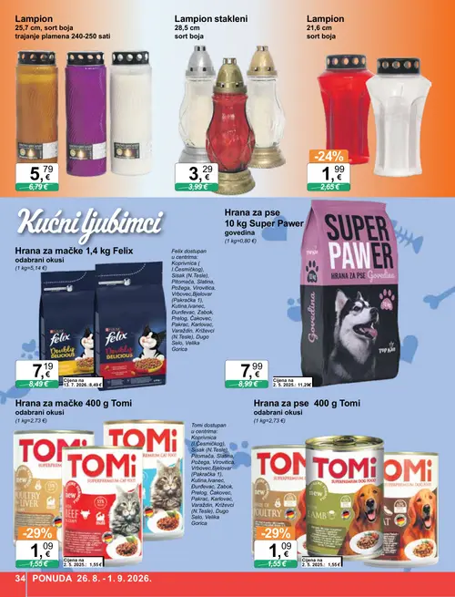 KTC katalog — stranica 34: Tomi Hrana za mačke 400 g Tomi odabrani okusi, Tomi Hrana za pse 400 g Tomi odabrani okusi, Lampion 21,6 cm sort boja, Lampion stakleni 28,5 cm sort boja (vrijedi 26. 08. 2026.–01. 09. 2026.)