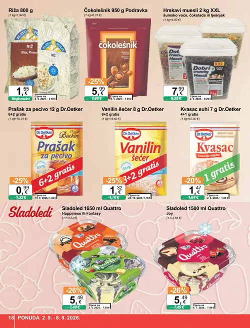 KTC katalog — stranica 18: Quattro Sladoled 1500 ml Quattro Joy, Quattro Sladoled 1650 ml Quattro Happiness ili Fantasy, Dr.Oetker Vanilin šećer 8 g Dr.Oetker 8+2 gratis, Dr.Oetker Prašak za pecivo 12 g Dr.Oetker 6+2 gratis (vrijedi 02. 09. 2026.–08. 09. 2026.)
