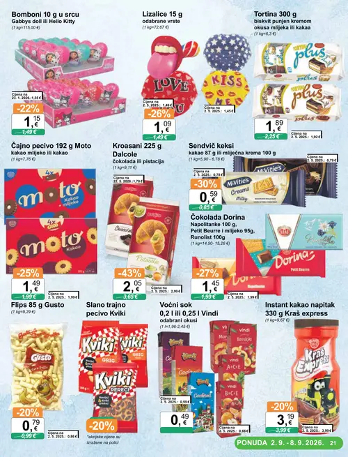 KTC katalog — stranica 21: Dalcole Kroasani 225 g Dalcole čokolada ili pistacija, McVitie's Sendvič keksi kakao 87 g ili mliječna krema 100 g, Dorina Čokolada Dorina Napolitanke 100 g, Petit Beurre i mlijeko 95g, Runolist 100g, Limalice 15 g odabrane vrste (vrijedi 02. 09. 2026.–08. 09. 2026.)