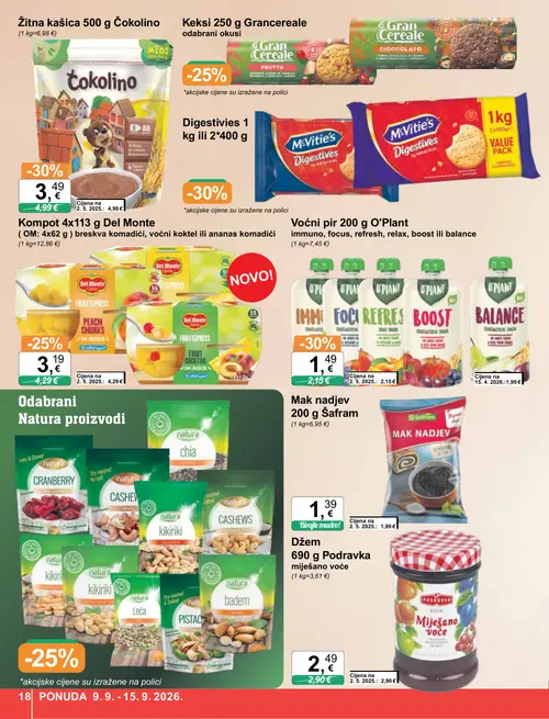 KTC katalog — stranica 18: O'Plant Voćni pir 200 g O'Plant, Del Monte Kompot 4x113 g Del Monte breskva komadići, voćni koktel ili ananas komadići, Podravka Džem 690 g Podravka miješano voće (vrijedi 09. 09. 2026.–15. 09. 2026.)
