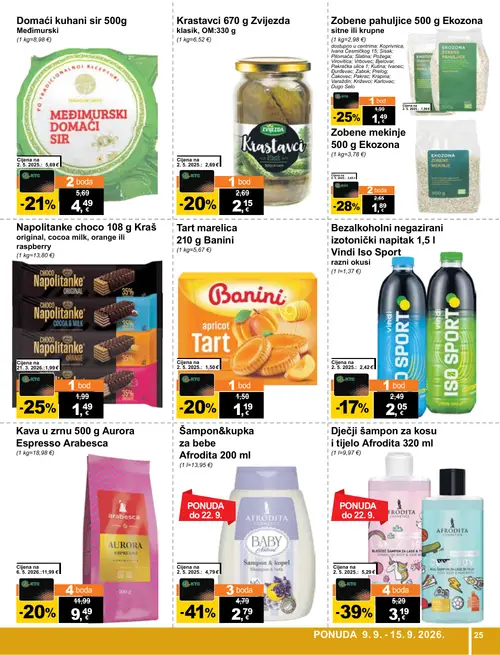 KTC katalog — stranica 25: Afrodita Šampon&kupka za bebe Afrodita 200 ml, Afrodita Dječji šampon za kosu i tijelo Afrodita 320 ml, Eko zona Zobene mekinje 500 g Eko zona, Kraš Napoilitanke choco 108 g Kraš original, cocoa milk, orange ili raspberry (vrijedi 09. 09. 2026.–15. 09. 2026.)
