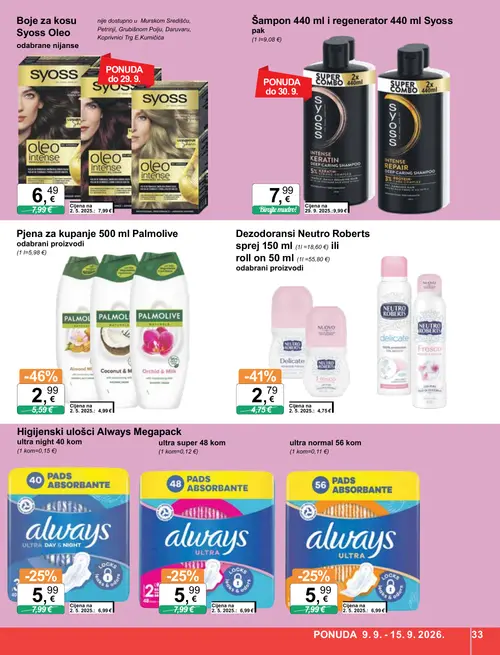 KTC katalog — stranica 33: Palmolive pjenušava kupka, Neutro Roberts Dezodorans Neutro Roberts sprej 150 ml ili roll on 50 ml, Always Higijenski ulošci Always Megapack ultra night 40 kom, Always Higijenski ulošci Always Megapack ultra super 48 kom (vrijedi 09. 09. 2026.–15. 09. 2026.)