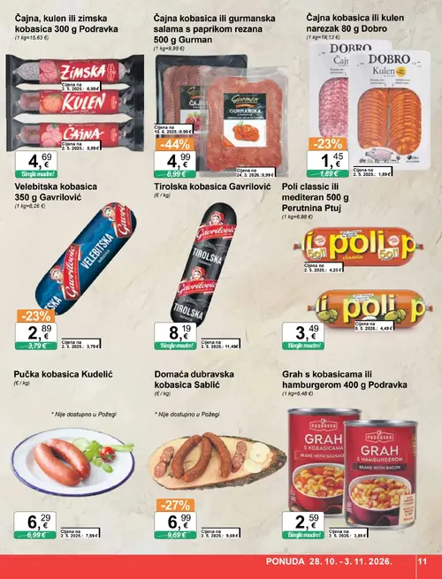 KTC katalog — stranica 11: Čajna kobasica ili urmanska salama s paprikom rezana 500 g Gurman, Podravka Grah s kobasicama ili hamburgerom 400 g Podravka, Gavrilović Tirolska kobasica Gavrilović, Sablić Domaća dubravska kobasica Sablić (vrijedi 28.10.–03.11.2026.)