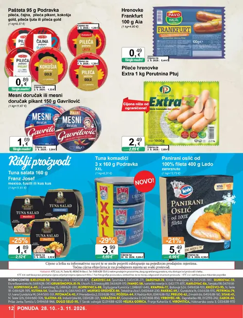 KTC katalog — stranica 12: Podravka Tuna komadići 3 x 160 g Podravka XXL, Franz Josef Tuna salata 160 g Franz Josef mexico, fusilli ili kus kus, Ledo Panirani oslić od 100% fileta 400 g Ledomrznuto (vrijedi 28.10.–03.11.2026.)