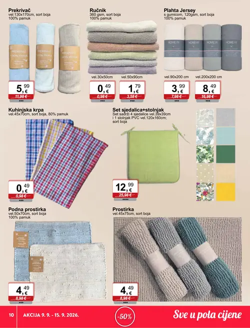 KTC katalog — stranica 10: Set sjedalice+stolnjak Set sadrži 4 sjedalice vel.39x39cm i 1 stolnjak PVC vel.120x160cm; sort boja, Prekrivač vel:130x170cm, sort boja, Ručnik vel.30x50cm, Ručnik vel.50x90cm (vrijedi 09. 09. 2026.–15. 09. 2026.)