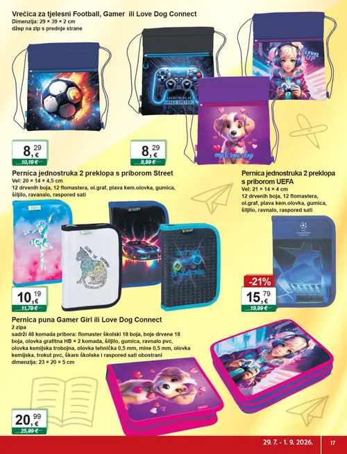 KTC katalog — stranica 17: Pernica jednostruka 2 preklopa s priborom UEFA, Pernica, Pernica jednostruka 2 preklopa s priborom Street, Pernica puna Gamer Girl ili Love Dog Connect (vrijedi 29. 07. 2026.–01. 09. 2026.)