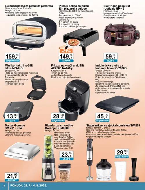 KTC katalog — stranica 8: Elit Plinski pekač za pizzu Elit pizzarella veloce, Iskra Mini kontaktni roštilj Iskra MG-2-BL, Elit Električna peka Elit rusticale EP-46, Gorenje Blender za smoothie Gorenje BSM600E (vrijedi 22. 07. 2026.–04. 08. 2026.)