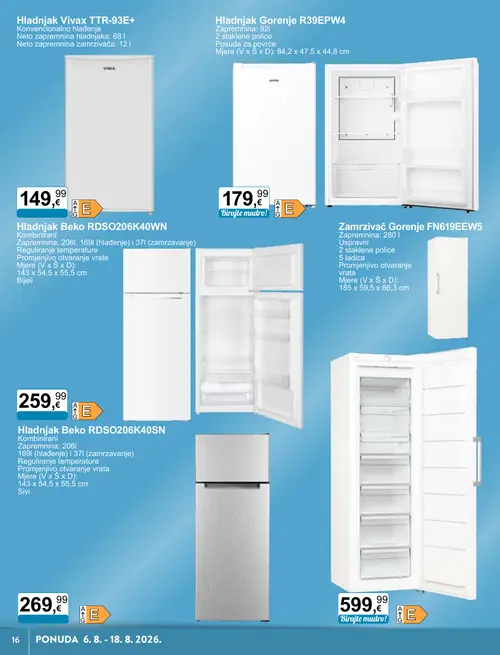 KTC katalog — stranica 6: Hladnjak Vivax TTR-93E+, Hladnjak Gorenje R39EPW4, Beko Hladnjak Beko RDSO206K40WN, Gorenje Zamrzivač Gorenje FN619EEW5 (vrijedi 06. 08. 2026.–18. 08. 2026.)