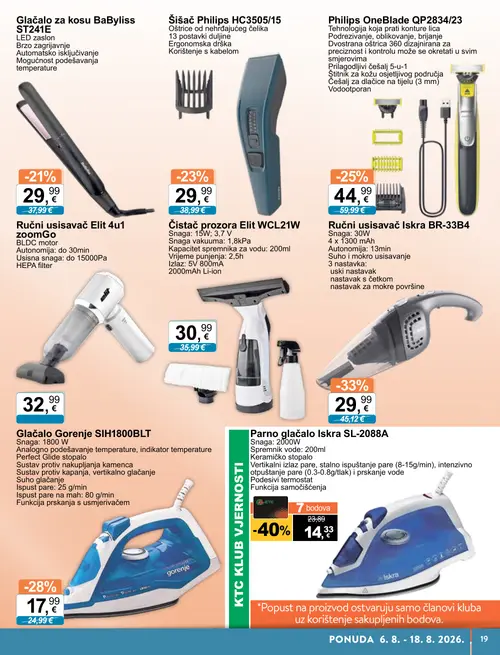 KTC katalog — stranica 9: Iskra Parno glačalo Iskra SL-2088A, Iskra Ručni usisavač Iskra BR-33B4, Gorenje Glačalo Gorenje SIH1800BLT, Philips Philips OneBlade QP2834/23 (vrijedi 06. 08. 2026.–18. 08. 2026.)
