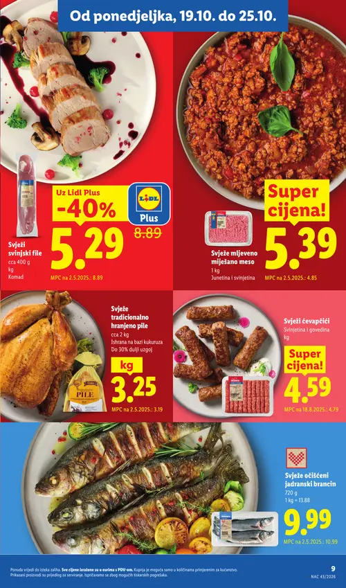 Lidl katalog — stranica 9: Svježi svinjski file, Ribarnica Svježe očišćeni jadranski brancin, Svježi ćevapčići (vrijedi 19.10.–25.10.2026.)