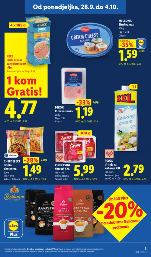 Lidl katalog — stranica 9: NIXE Fileti tune u suncokretovom ulju, MILBONA Sirni namaz Classic, PIKOK Kuhana šunka Narezak, CHEF SELECT Svježa tjestenina Valjušci ili špecle (vrijedi 28. 09. 2026.–04. 10. 2026.)