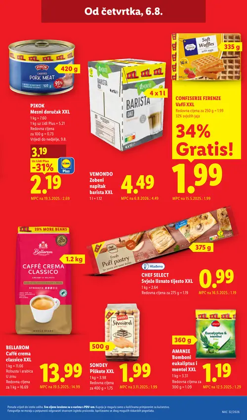 Lidl katalog — stranica 65: PIKOK PIKOK Mesni doručak XXL, CHEF SELECT CHEF SELECT Svježe lisnato tijesto XXL, Bellarom Bellarom Caffè crema classico XXL, AMANNIE AMANNIE Bomboni eukaliptus i mentol XXL (vrijedi 03. 08. 2026.–09. 08. 2026.)