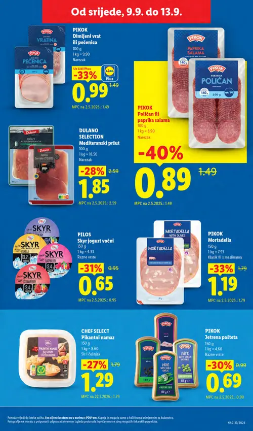 Lidl katalog — stranica 65: PIKOK Poličan ili paprika salama, PIKOK Dimljena vratina, pikok dimljena pečenica, PIKOK Mortadella s maslinama, PILOS Skyr jogurt voćni (vrijedi 07. 09. 2026.–13. 09. 2026.)