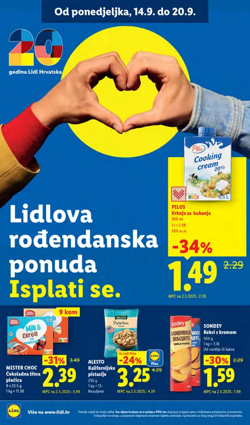 Lidl katalog — stranica 12: Pilos Vrhnje za kuhanje 20% m.m., Mister Choc Čokoladna žitna pločica, AlesTo Kalifornijske pistacije Nesoljene, SONDEY Keksi s kremom Od vanilije ili kakaa (vrijedi 14. 09. 2026.–20. 09. 2026.)