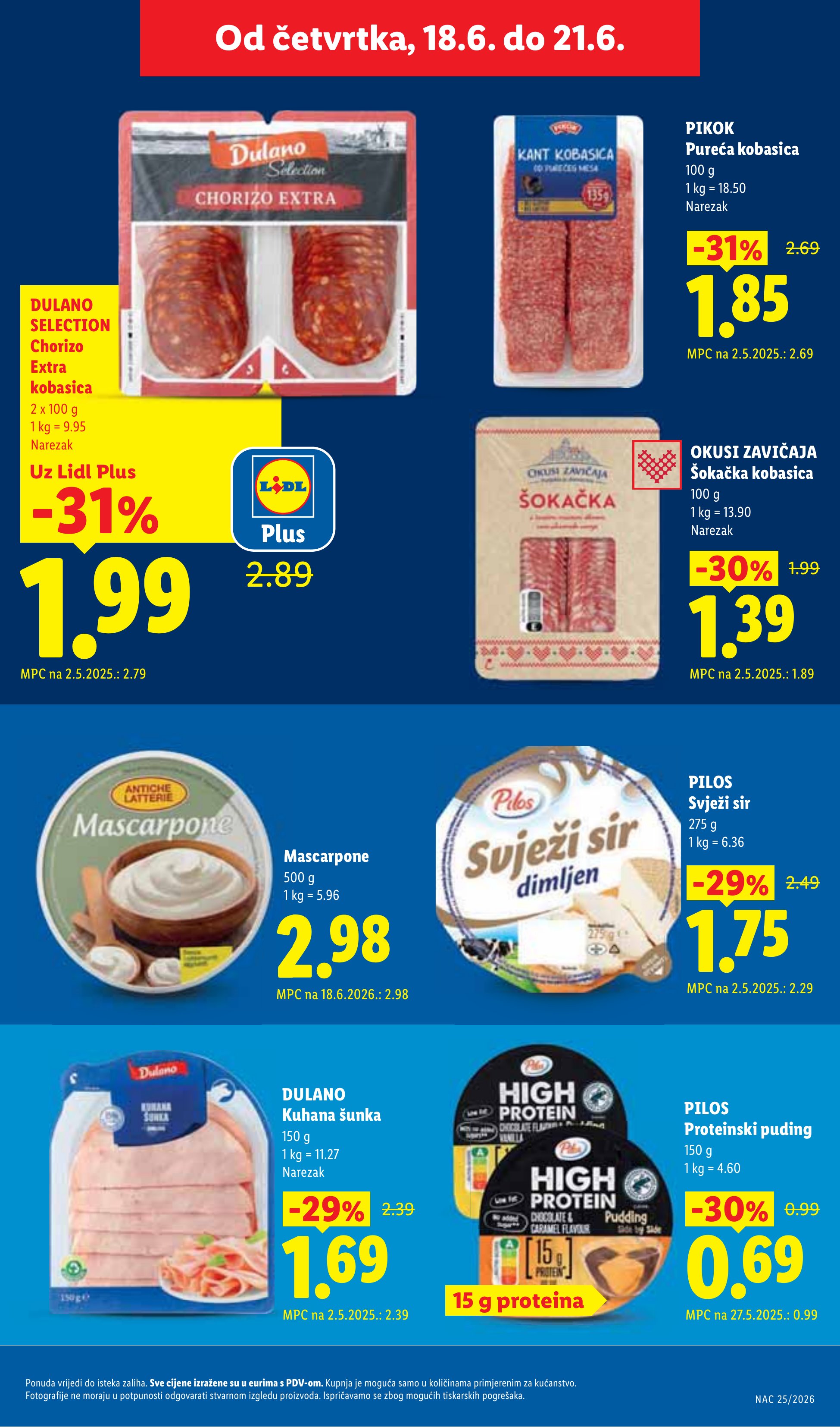 Lidl katalog — stranica 49: Pikok Pureća kobasica, Dulano Selection Chorizo Extra kobasica, Pilos Proteinski puding, Okusi zavičaja Šokačka kobasica (vrijedi 15. 06. 2026.–21. 06. 2026.)