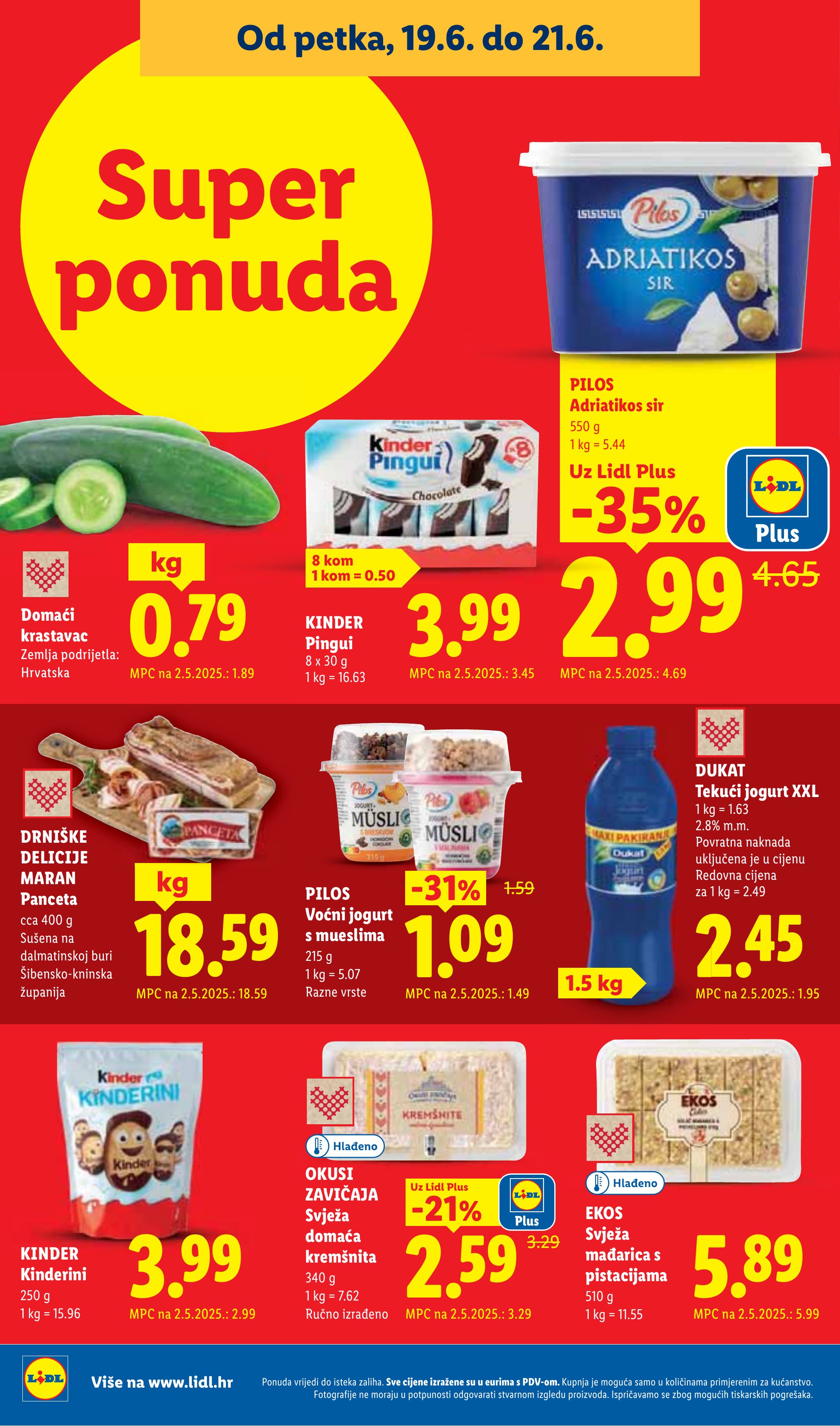 Lidl katalog — stranica 60: PILOS PILOS Adriatikos sir, PILOS PILOS Voćni jogurt s mueslima, OKUSI ZAVIČAJA OKUSI ZAVIČAJA Svježa domaća kremšnita (vrijedi 15. 06. 2026.–21. 06. 2026.)