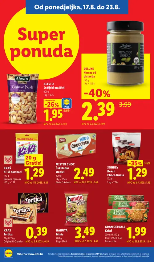 Lidl katalog — stranica 10: DELUXE Namaz od pistacija, Sondey Keksi Choco Nussa, KRAŠ Tortica Original ili Crunchy, Alegsto Indijski oraščići (vrijedi 17. 08. 2026.–23. 08. 2026.)
