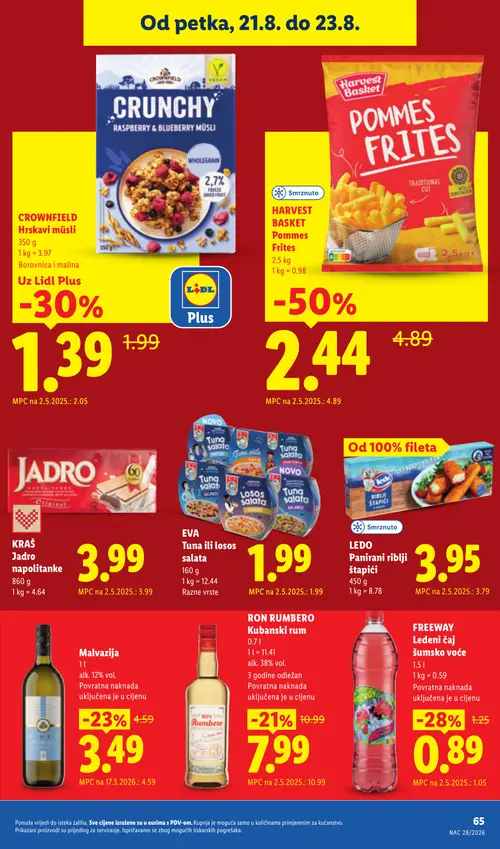Lidl katalog — stranica 65: HARVEST BASKET Pommes Frites, CROWNFIELD Crunchy Raspberry & Blueberry Müsli, FREEWAY Ledeni čaj šumsko voće, RON RUMBERO Kubanski rum (vrijedi 17. 08. 2026.–23. 08. 2026.)