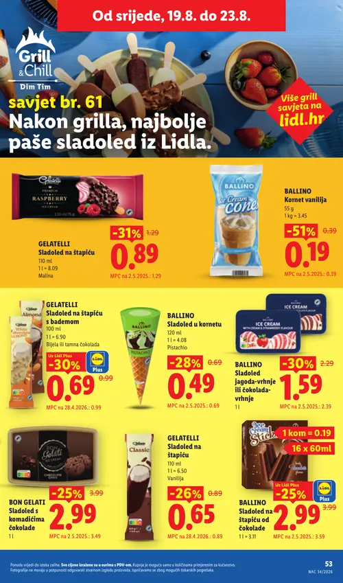 Lidl katalog — stranica 53: BALLINO Kornet vanilija, GELATELLI Sladoled na štapiću malina, BALLINO Sladoled jagoda-vrhnje ili čokolada-vrhnje, GELATELLI Sladoled na štapiću s bademom bijela ili tamna čokolada (vrijedi 17. 08. 2026.–23. 08. 2026.)