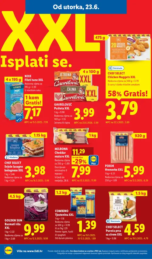 Lidl katalog — stranica 10: MILBONA MILBONA Cheddar mature XXL, COMBINO COMBINO Tjestenina XXL Penne rigate, fusili ili spaghetti Od durum pšenice, NIxE NIxE Fileti tune XXL U vlastitom soku, PIKOK PIKOK Hrenovke XXL (vrijedi 23. 06. 2026.–28. 06. 2026.)