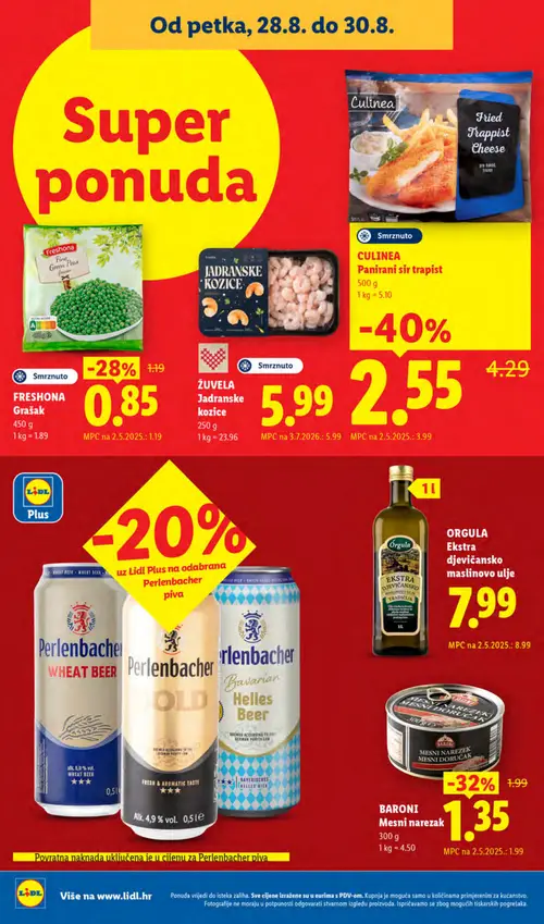 Lidl katalog — stranica 64: Culinia Culinia Panirani sir trapist, BARONI BARONI Mesni narezak, FRESHONA FRESHONA Grašak, ORGULA ORGULA Ekstra djevičansko maslinovo ulje (vrijedi 24. 08. 2026.–30. 08. 2026.)