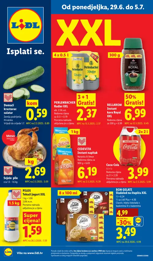Lidl katalog — stranica 1: Domaći krastavac salatar, BON GELATI BON GELATI Sladoled na štapiću XXL Classic, bijela čokolada s bademima ili s bademima, BELLAROM BELLAROM Instant kava Royal XXL, Svježe pile (vrijedi 29. 06. 2026.–05. 07. 2026.)