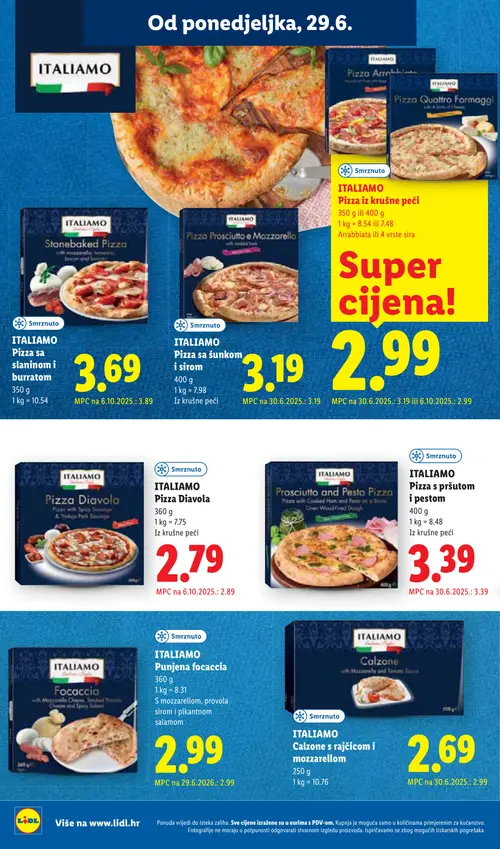 Lidl katalog — stranica 18: ITALIAMO ITALIAMO Calzone s rajčicom i mozzarellom, ITALIAMO ITALIAMO Pizza sa slaninom i burratom, ITALIAMO ITALIAMO Pizza Diavola, ITALIAMO ITALIAMO Punjena focaccia (vrijedi 29. 06. 2026.–05. 07. 2026.)