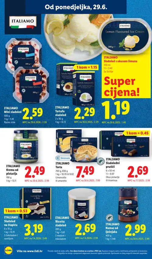 Lidl katalog — stranica 22: ITALIAMO ITALIAMO Sladolled s okusom limuna, ITALIAMO ITALIAMO Krema od pistacija, ITALIAMO ITALIAMO Ricotta sladoled, ITALIAMO ITALIAMO Sladolledni prutići (vrijedi 29. 06. 2026.–05. 07. 2026.)