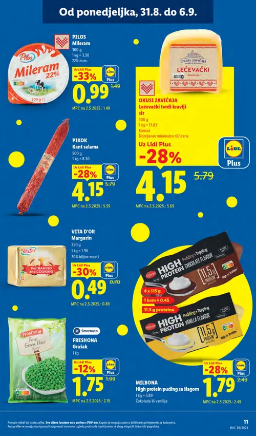 Lidl katalog — stranica 11: Pilos Mileram, VITA D'OR Margarin, Okusi zavičaja Lečevački tvrdi kravlji sir, Milbona High protein pudding + topping čokoladni okus (vrijedi 31. 08. 2026.–06. 09. 2026.)