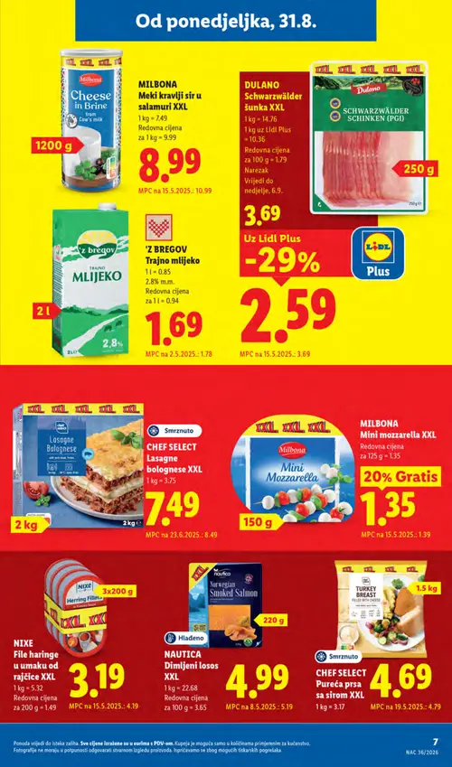 Lidl katalog — stranica 7: DULANO Schwarzwälder schinken XXL, NIxE File haringe u umaku od rajčice XXL, 'Z bregov Trajno mlijeko, CHEF SELECT Lasagne Bolognese XXL (vrijedi 31. 08. 2026.–06. 09. 2026.)
